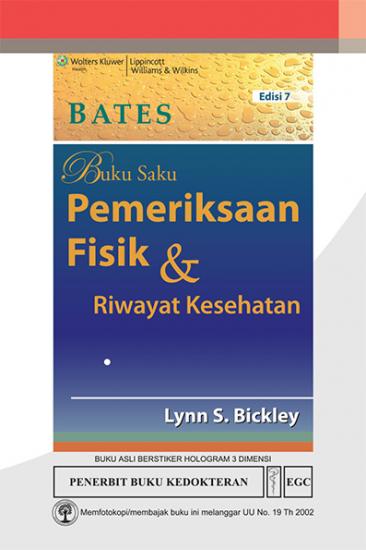 Buku Saku Pemeriksaan Fisik & Riwayat Kesehatan Bates (Edisi 7) Lynn S